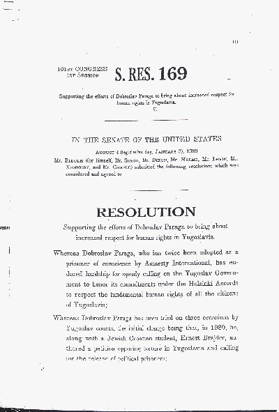 SENATE RESOLUTION 169 CONGRESS USA WHICH HAS INVITED YUGOSLAV GOVERNMENT THAT CARRIES OUT THE INVESTIGATION ABOUT MYSTERIOUS DEATH ERNEST BRAJDER